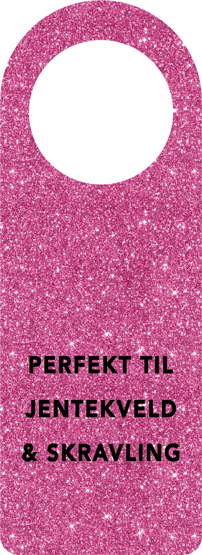 Flaskekort "Perfekt for jentekveld og skravling"