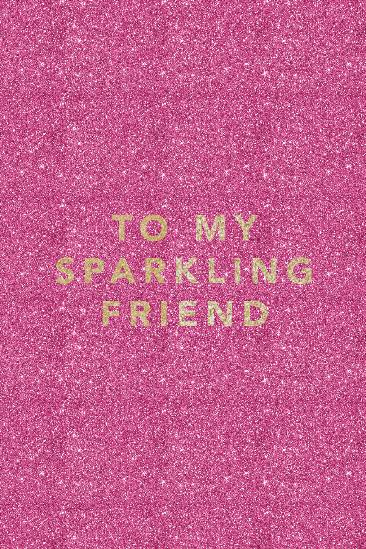 Gratulasjonskort "To my sparkling friend"