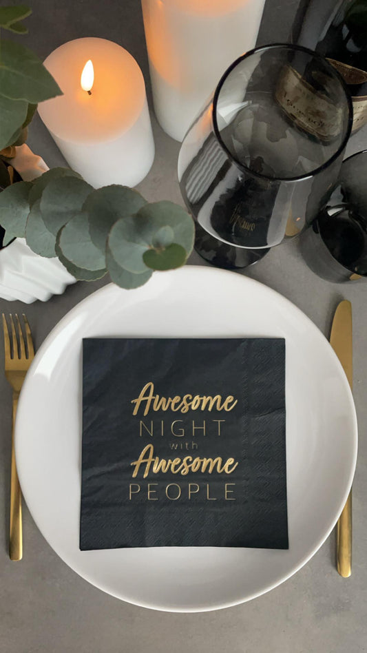 3-lags sort serviett med gull tekst - Awesome night with awesome people