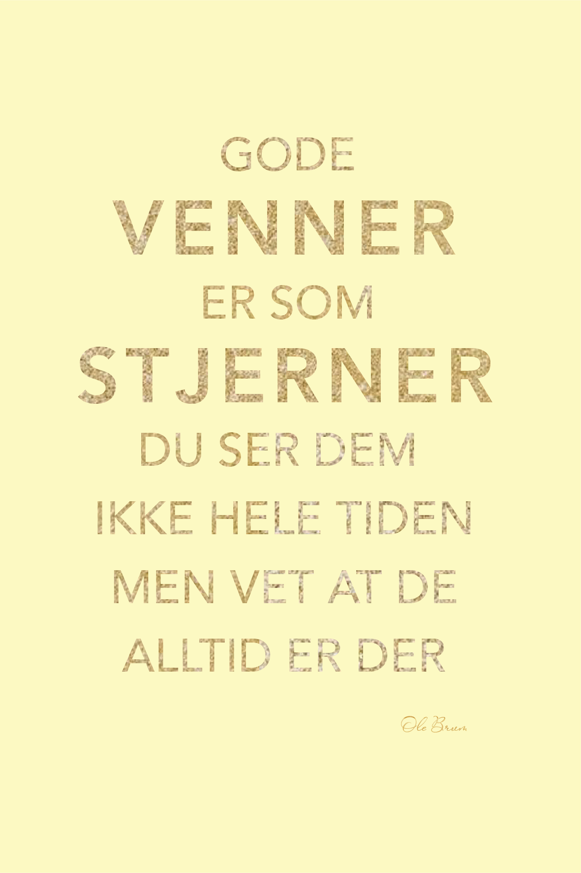 Gratulasjonskort "Venner er som stjerner.."