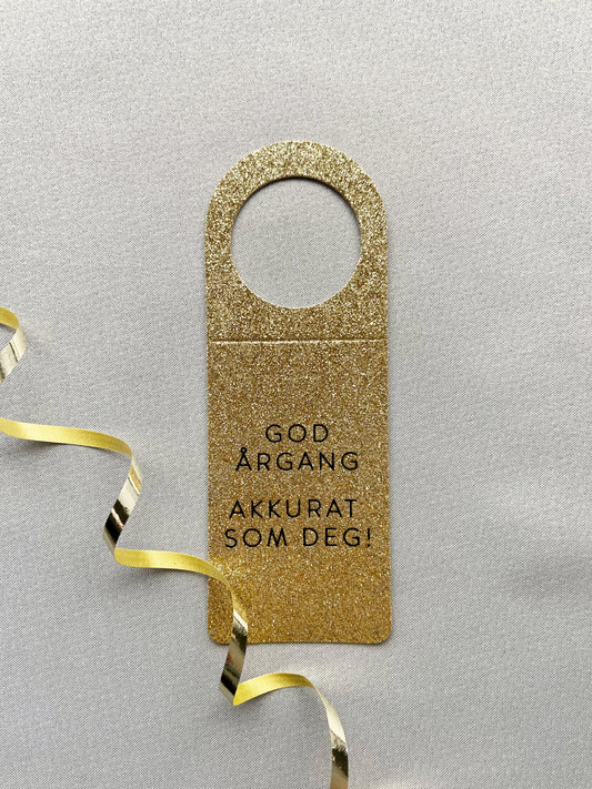 Flaskekort "God årgang- akkurat som deg"
