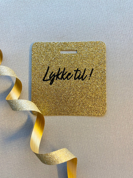 Glittertag "Lykke til!"