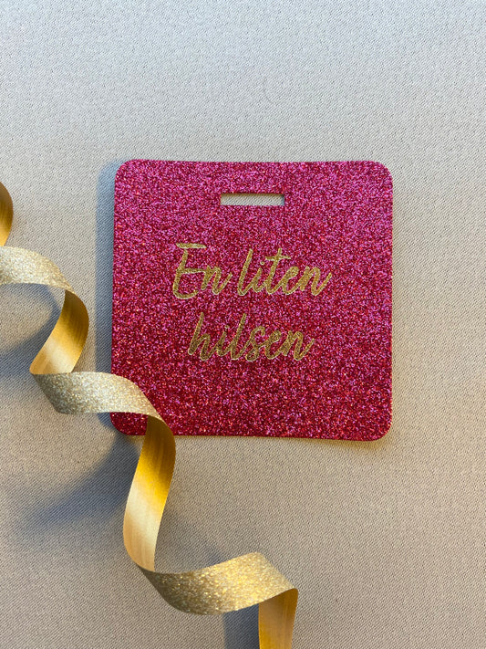 Glittertag "En liten hilsen"