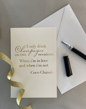 Last inn bildet i Galleri-visningsprogrammet, Gratulasjonskort &quot;I only drink champagne on two occations...&quot;
