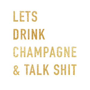 3-lags Hvit serviett med gulltekst - lets drink champagne & talk shit