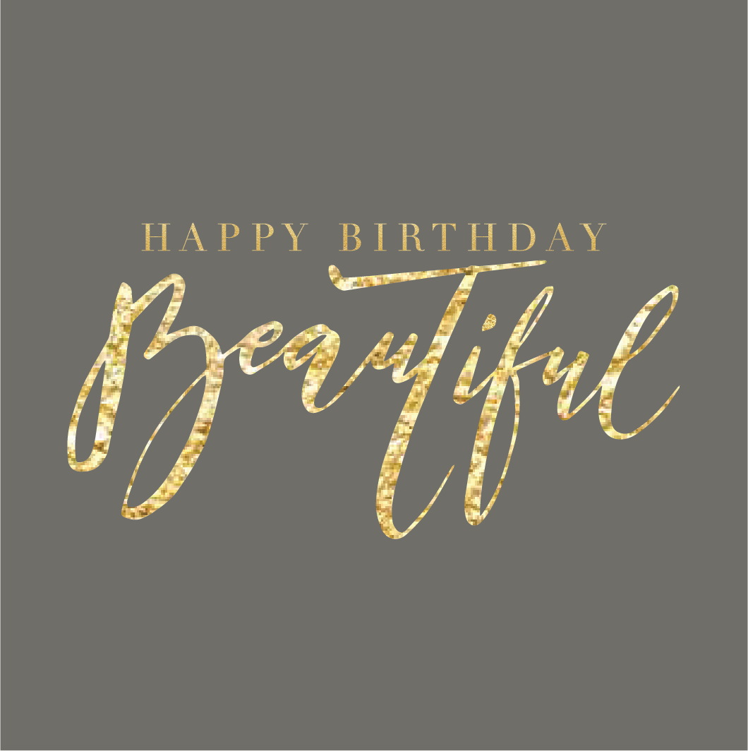 Gratulasjonskort "Happy Birthday beautiful!"