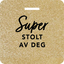 Last inn bildet i Galleri-visningsprogrammet, Glittertag &quot;Super stolt av deg&quot;
